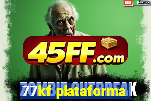 77kf plataforma